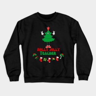 Christmas teacher Crewneck Sweatshirt